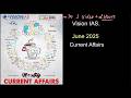 Vision IAS Monthly Magazine June 2025 Current Affair For UPSC