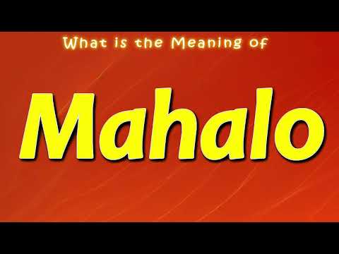 What is the Meaning of Mahalo