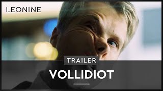 Vollidiot Film Trailer
