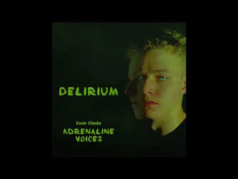 Kevin Klenke - Delirium [Official Audio]
