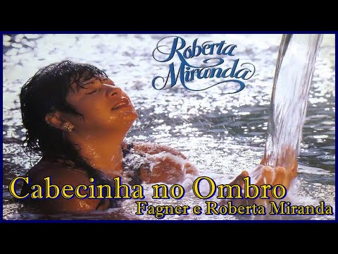 Roberta Miranda e Fagner - Cabecinha no Ombro