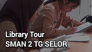 Library Tour SMAN 2 tanjung Selor