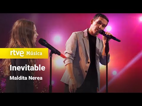 Maldita Nerea – “Inevitable” (Feliz 2024)
