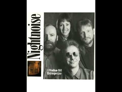 Nightnoise — The 19A