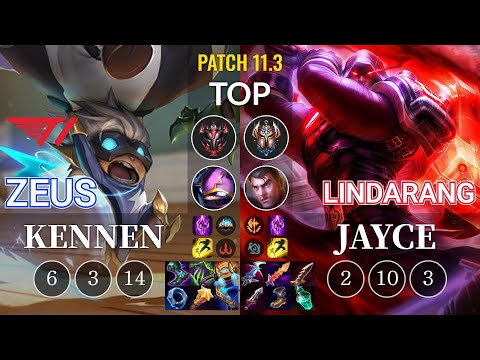 T1 Zeus Kennen vs Lindarang Jayce Top - KR Patch 11.3