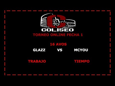 Glazz vs MCYOU - Coliseo - Torneo Online Fecha 1