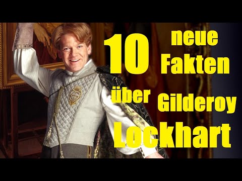 10 NEUE FAKTEN über GILDEROY LOCKHART ✨