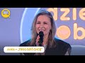 ANKA TEGO DZIŚ CHCĘ Dzień Dobry TVN