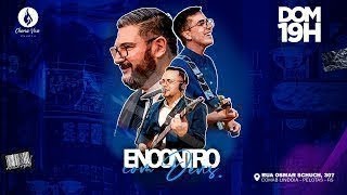 ENCONTRO COM DEUS - DOMINGO - 28/12/2025