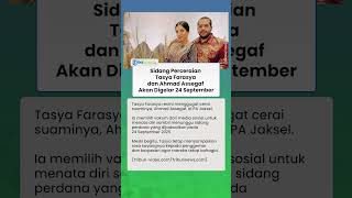 Sidang Perceraian Tasya Farasya dan Ahmad Assegaf Akan Digelar 24 September