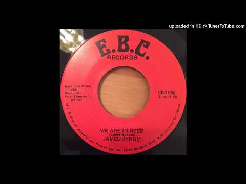 James Bynum - We are in need (Gospel Soul - 1976)