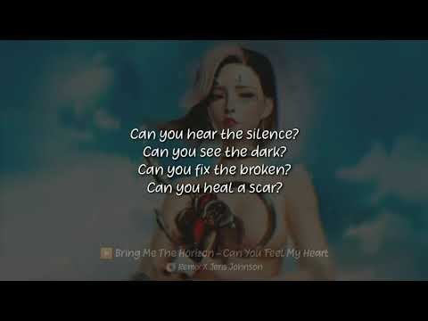 Bring Me The Horizon X Jeris Johnson - Can You Feel My Heart [Remix] (Lyric Video)