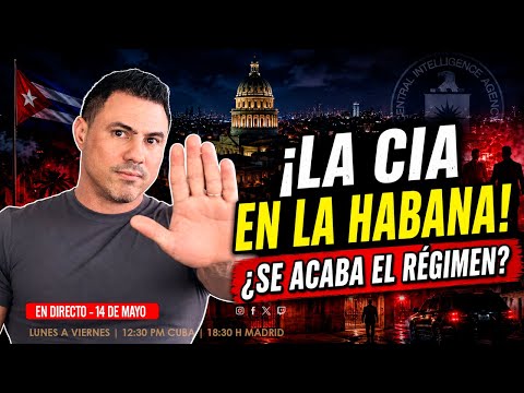 La CIA llegó a La Habana ¿Qué habrá hablado con el régimen cubano?