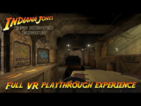 Indiana Jones: Virtual Temple of the Forbidden Eye - Full VR Playthrough