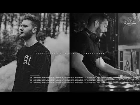 PREMIERE: Deeper Than L & Ucros - Daydreamer [Original Mix] | ICONYC Noir
