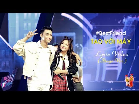Lyrics Video (Stage Version) I Tao với mày (Best Friend) I Ngọc Vi