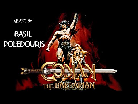 Conan The Barbarian | Soundtrack Suite (Basil Poledouris)