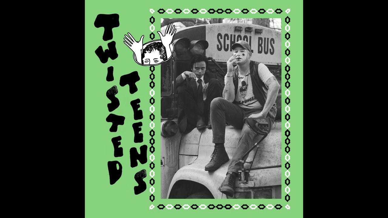 Twisted Teens - Not Real