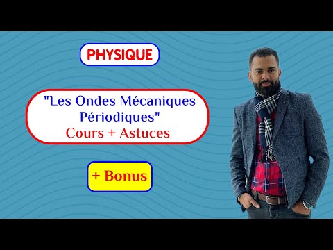 Les Ondes Mécaniques Périodiques: Cours + Astuces - Prof Noureddine | 2 BAC Biof