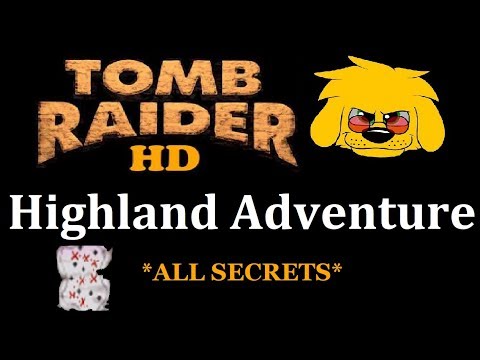 TRLE: Highland Adventure