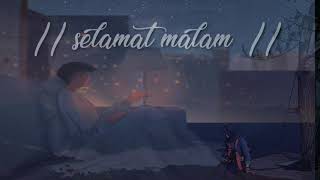 Download lagu story WA ucapan selamat malam mp3