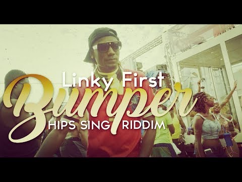 Linky First - Bumper (Official Music Video) "Soca 2018" [HD]