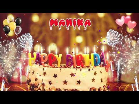 MAHIKA Happy Birthday Song – Happy Birthday Mahika – Happy birthday to you