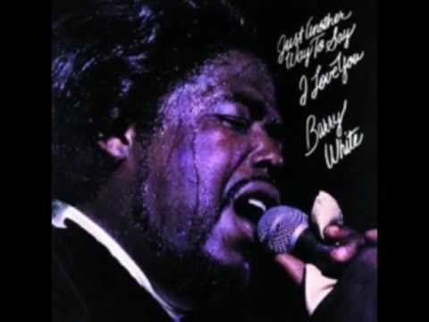 Barry White - Just Another Way to Say I Love You - 02. I'll Do For You Anything You Want Me To