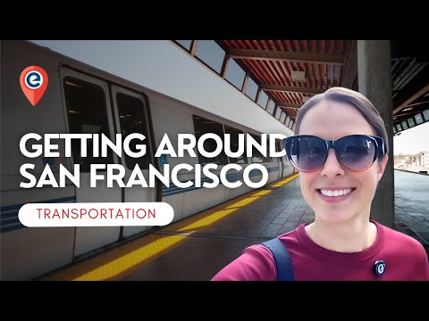 San Francisco Public Transit Guide: Best Ways to Get Around the City