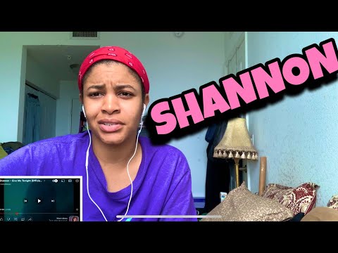 SHANNON “ Give me tonight “ Reaction