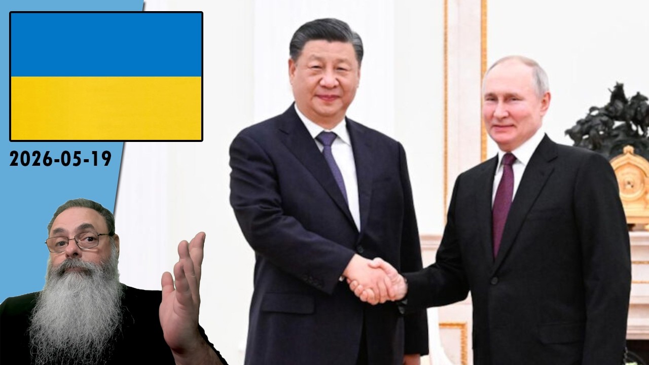 #Ucrânia 2026-05-19: XI JINPING diz que PUTIN se ARREPENDERÁ da INVASÃO da UCRÂNIA