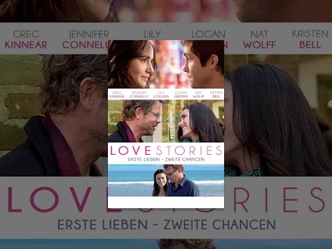 Love Stories - Erste Lieben, zweite Chancen