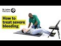 How to Treat Severe Bleeding - First Aid Training - St John Ambulance