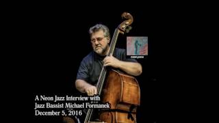 A Neon Jazz Interview with Jazz Bassist Michael Formanek