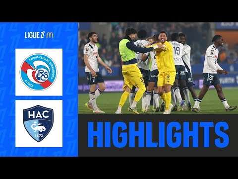 RC STRASBOURG ALSACE - HAVRE AC (2-3) - Week 34 - Ligue 1 McDonald's 24/25