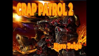 SC2 Gameplay► Crap Patrol 2. Major Anvil the Siege tank. Oldschool Mode