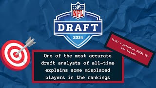 A Texans Steal? One of the MOST Accurate Draft Analysts Weighs In