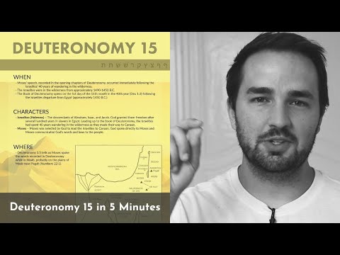 Deuteronomy 15 Summary: 5 Minute Bible Study
