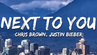 Download lagu Chris Brown, Justin Bieber - Next To You (Lyrics) mp3 Download lagu Chris Brown, Justin Bieber - Next To You (Lyrics) mp3