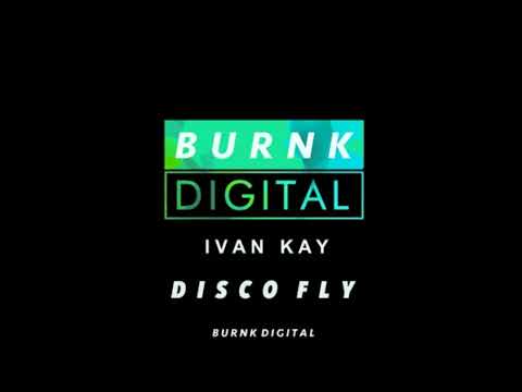 Ivan Kay - DiscoFly