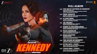 Download lagu Kennedy - Full Album | Rahul Bhat & Sunny Leone | Anurag Kashyap mp3