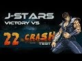[VOD/PS3] Crash Test #22 - J-Stars Victory VS ...
