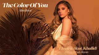 Alina Baraz - Electric ft. Khalid (Ryan Riback Remix) [Official Audio]