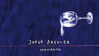 Jorge Drexler - Mandato (Audio Oficial)