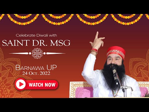 Online Spiritual Discourse from Barnawa, UP | 24th October 2022 | Saint Dr. MSG Diwali Special Live