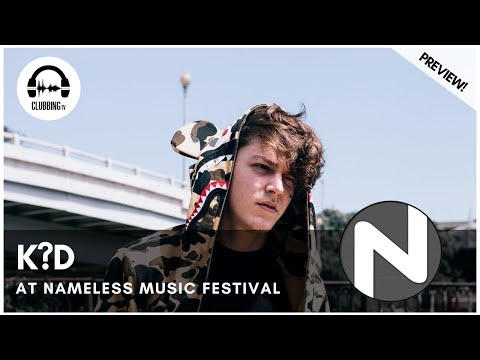 Clubbing Experience with K?D @ Nameless Music Festival!