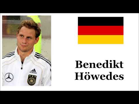 How to Pronounce Benedikt Höwedes - German Footballer