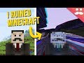 I Ruined Minecraft