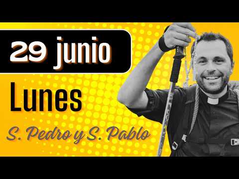 SAN PEDRO Y SAN PABLO #meditación al #Evangelio de hoy (Lunes, 29 junio 2026)
