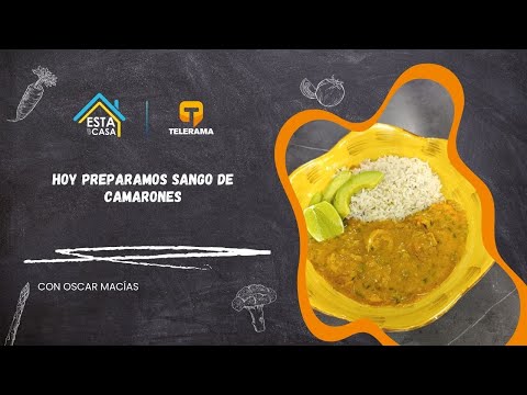 Hoy preparamos Sango de camarones